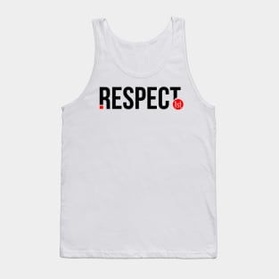 Respect 1st Tank Top